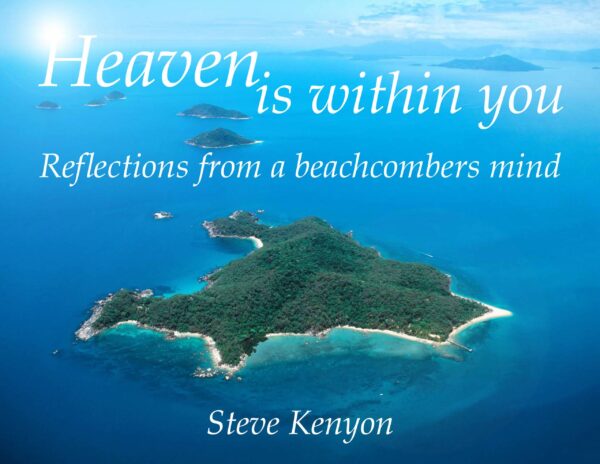 Heaven is Within You by Steve Kenyon