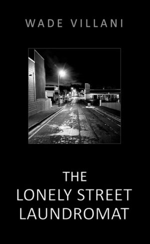 The Lonely Street Laundromat