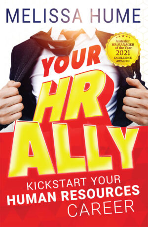 Your HR Ally by Melissa Hume