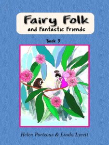 Fairy Folk and Fantastic Friends