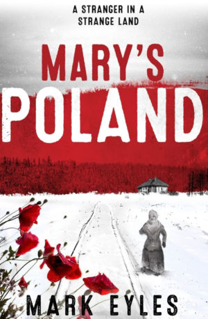 Mary's Poland by Mark Eyles