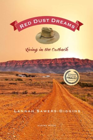 Red Dust Dreams by Lannah Sawers Diggins